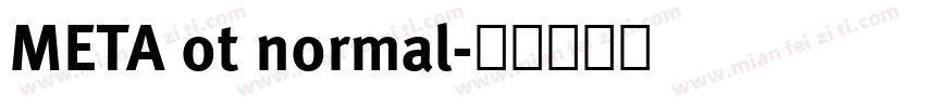 META ot normal字体转换